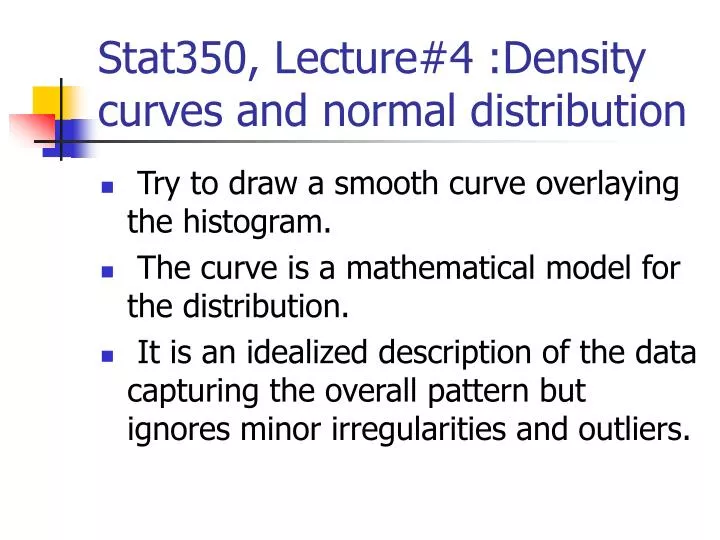 stat350 lecture 4 density curves and normal distribution