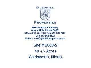 Site # 2008-2 40 +/- Acres Wadsworth, Illinois