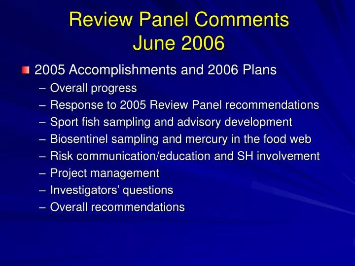 review panel comments june 2006
