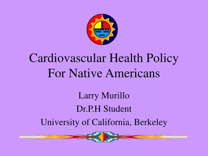 cardiovascular health policy for native americans