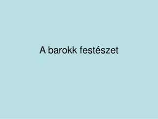 a barokk fest szet
