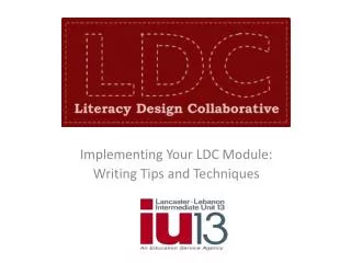 Implementing Your LDC Module: Writing Tips and Techniques