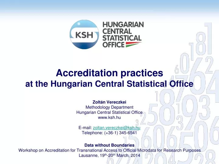 accreditation practices at the hungarian central statistical office