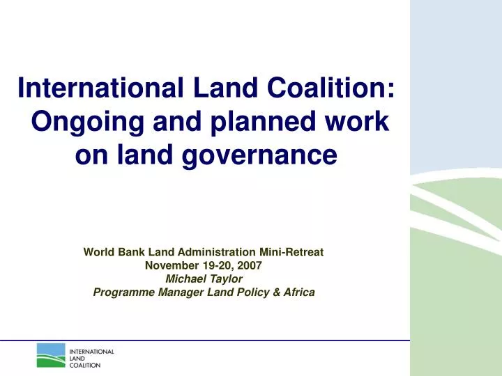 international land coalition ongoing and planned work on land governance