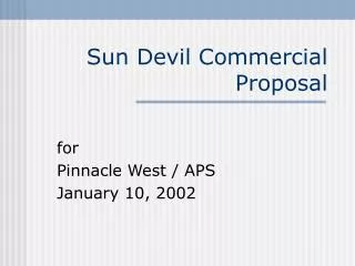 Sun Devil Commercial Proposal