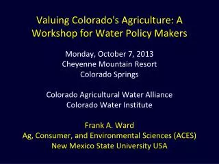 Road Map: Valuing Water in Irrigated Agriculture