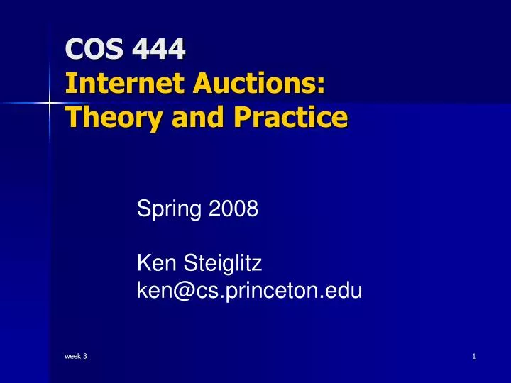 cos 444 internet auctions theory and practice