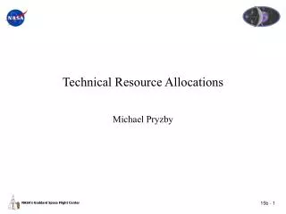Technical Resource Allocations