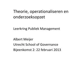 theorie operationaliseren en onderzoeksopzet