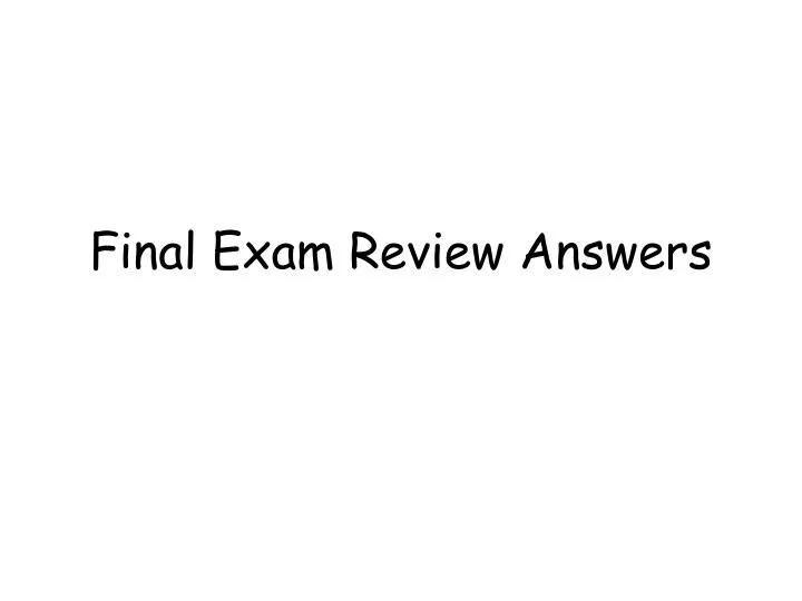 final exam review answers