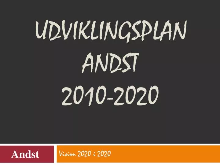 udviklingsplan andst 2010 2020