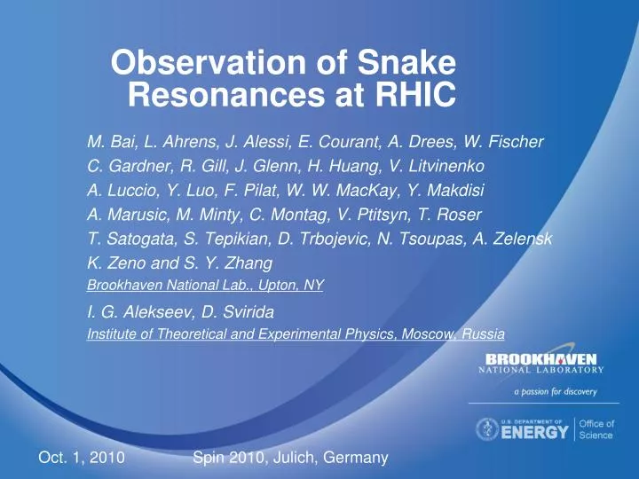 observation of snake resonances at rhic