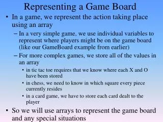 Representing a Game Board