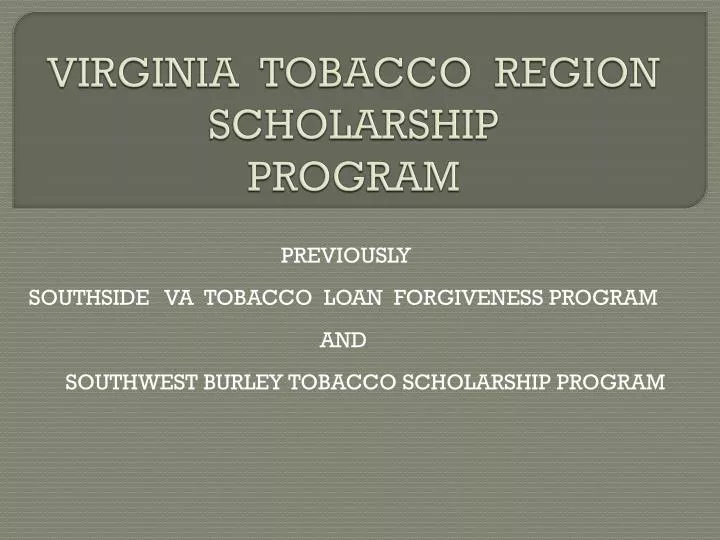 virginia tobacco region scholarship program