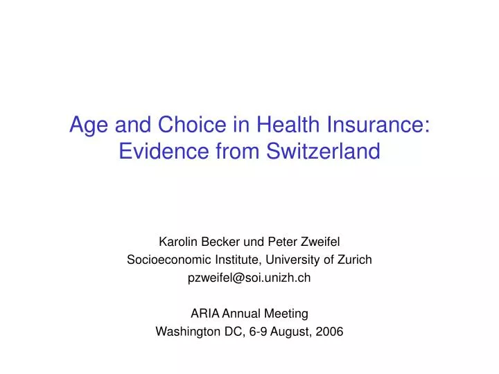 age and choice in health insurance evidence from switzerland