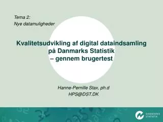 kvalitetsudvikling af digital dataindsamling p danmarks statistik gennem brugertest