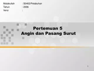 pertemuan 5 angin dan pasang surut