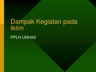dampak kegiatan pada iklim