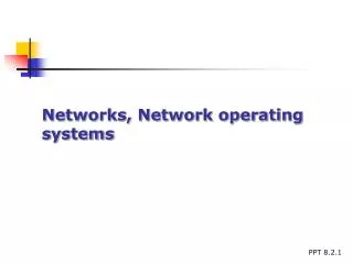 Networks, Network operating systems
