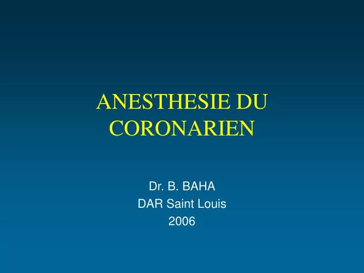 anesthesie du coronarien