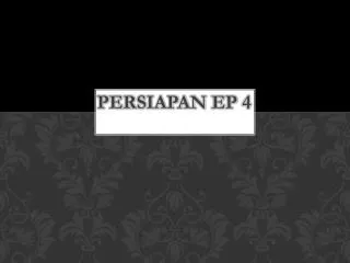 persiapan ep 4