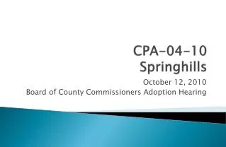 CPA-04-10 Springhills