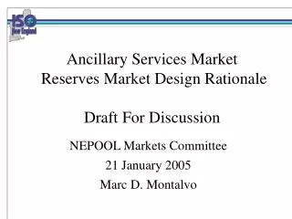 Ancillary Services Market Reserves Market Design Rationale Draft For Discussion