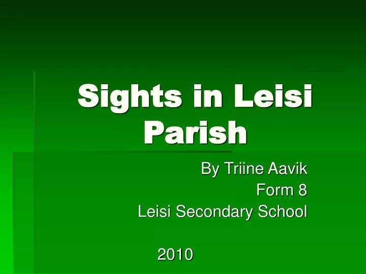 sights in leisi parish