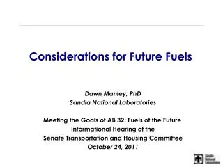 Considerations for Future Fuels