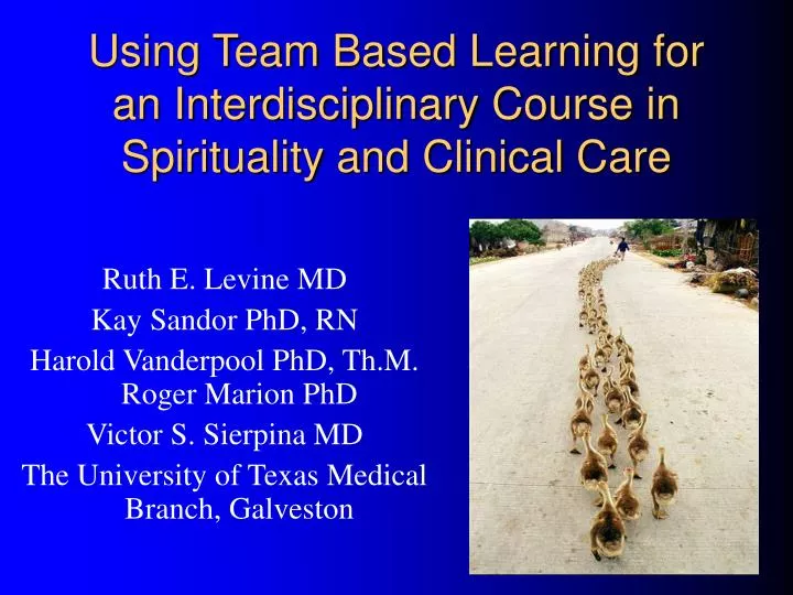 using team based learning for an interdisciplinary course in spirituality and clinical care