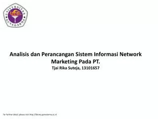 Analisis dan Perancangan Sistem Informasi Network Marketing Pada PT. Tjai Rika Suteja, 13101657