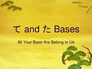 and bases