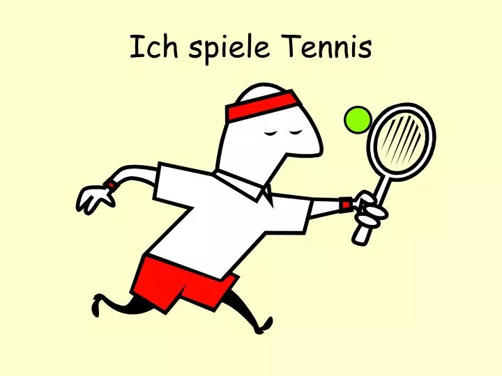 ich spiele tennis