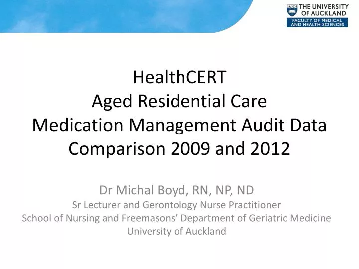 healthcert aged residential care medication management audit data comparison 2009 and 2012