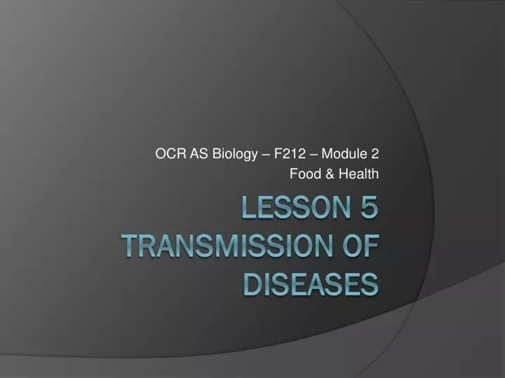 ocr as biology f212 module 2 food health