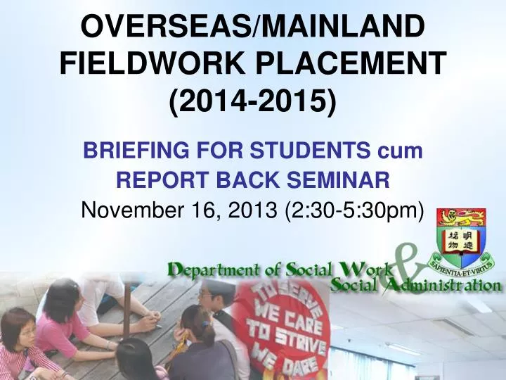 overseas mainland fieldwork placement 2014 2015
