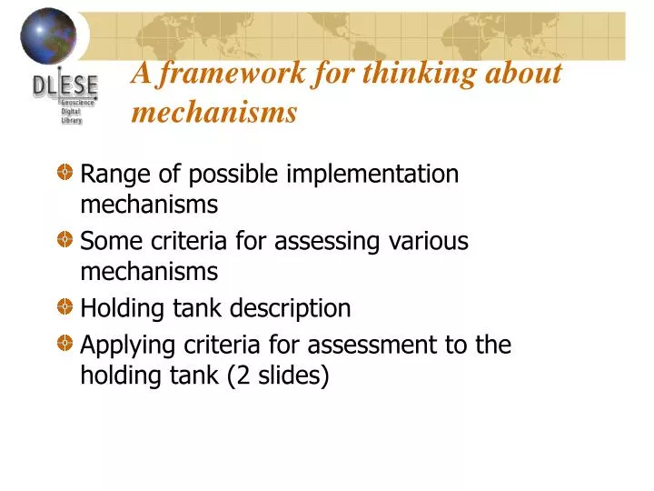 a framework for thinking about mechanisms