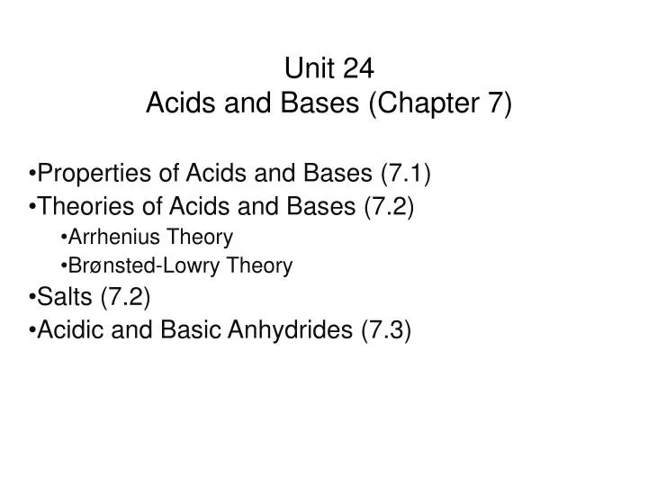 unit 24 acids and bases chapter 7