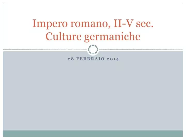 impero romano ii v sec culture germaniche