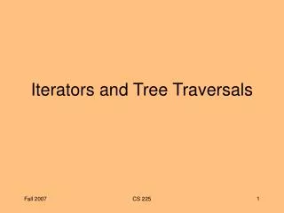 Iterators and Tree Traversals
