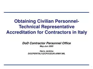 Obtaining Civilian Personnel- Technical Representative Accreditation for Contractors in Italy