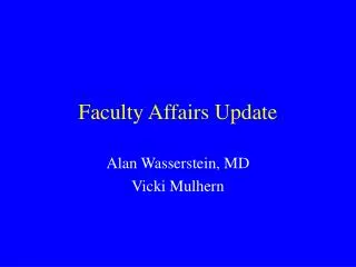 Faculty Affairs Update