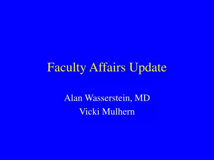 faculty affairs update