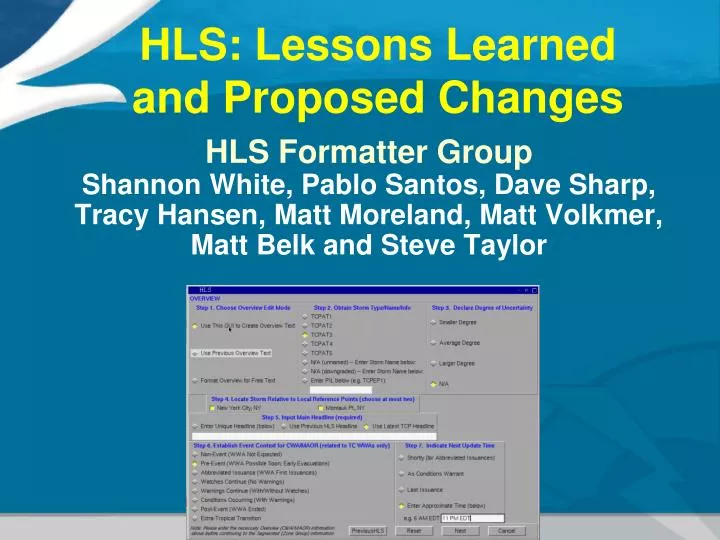 hls lessons learned and proposed changes