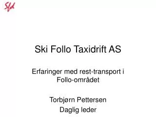 ski follo taxidrift as