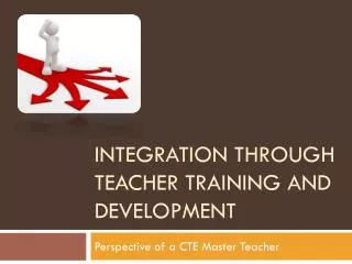 Integration through teacher training and development