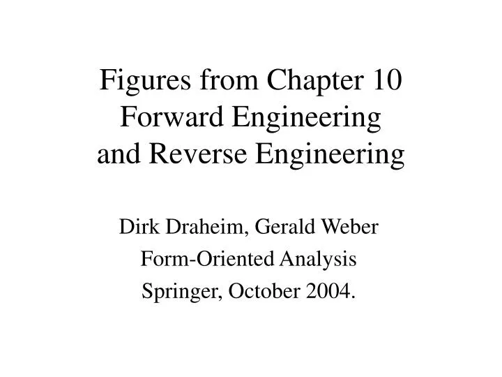 figures from chapter 10 forward engineering and reverse engineering