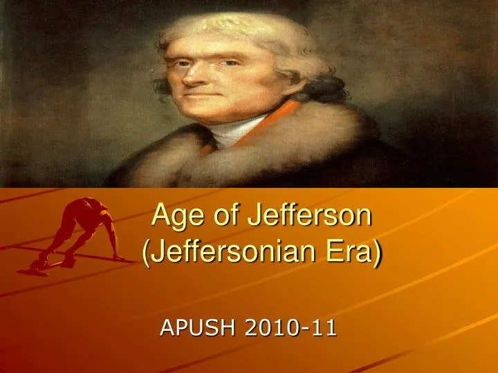age of jefferson jeffersonian era