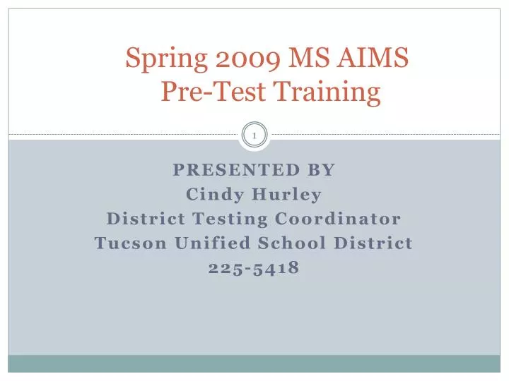 spring 2009 ms aims pre test training