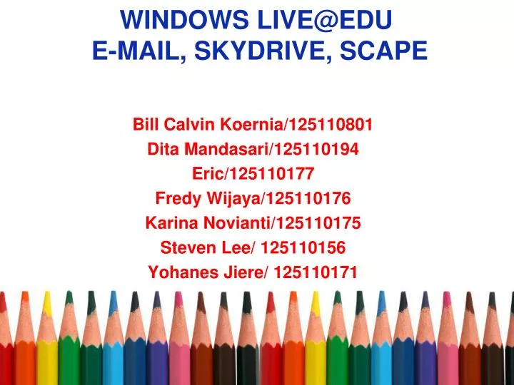 presentasi aplikom windows live@edu e mail skydrive scape